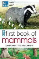 RSPB First Book Of Mammals (Ganeri Anita)(Paperback / softback)