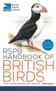 Rspb Handbook of British Birds: Fifth Edition (Holden Peter)(Paperback)