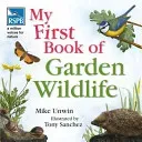 RSPB My First Book of Garden Wildlife (Unwin Mike)(Pevná vazba)
