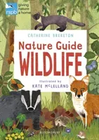 RSPB Nature Guide: Wildlife (Brereton Catherine)(Paperback / softback)