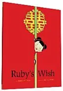 Ruby's Wish (Bridges Shirin Yim)(Paperback)