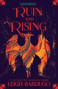 Ruin and Rising (Bardugo Leigh)(Pevná vazba)