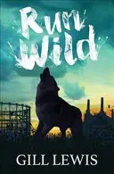 Run Wild (Lewis Gill)(Paperback / softback)
