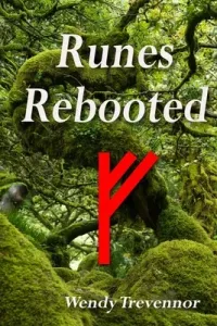 Runes Rebooted (Trevennor Wendy)(Paperback)