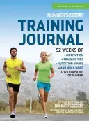 Runner's World Training Journal - A Daily Dose of Motivation, Training Tips & Running Wisdom for Every Kind of Runner--From Fitness Runners to Competitive Racers (Editors of Runner's World Maga)(Spiral bound)