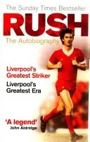 Rush - The Autobiography (Rush Ian)(Paperback / softback)