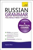 Russian Grammar You Really Need to Know (West Daphne)(Paperback)