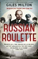 Russian Roulette - How British Spies Defeated Lenin (Milton Giles)(Paperback / softback)