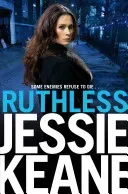 Ruthless (Keane Jessie)(Paperback / softback)