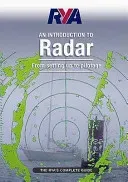 RYA Introduction to Radar - The RYA'S Complete Guide (Royal Yachting Association)(Paperback / softback)