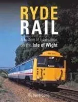 Ryde Rail (Long Richard)(Pevná vazba)