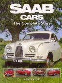 SAAB Cars - The Complete Story (Cole Lance)(Pevná vazba)