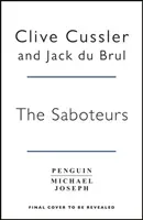 Saboteurs (Cussler Clive)(Pevná vazba)