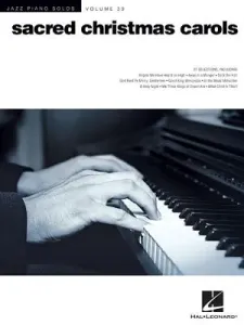 Sacred Christmas Carols: Jazz Piano Solos Series Volume 39 (Hal Leonard Corp)(Paperback)