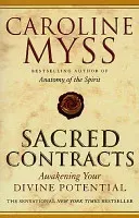 Sacred Contracts (Myss Caroline)(Paperback / softback)