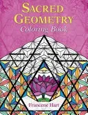 Sacred Geometry Coloring Book (Hart Francene)(Paperback)