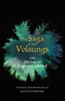Saga of the Volsungs - With the Saga of Ragnar Lothbrok(Paperback / softback)