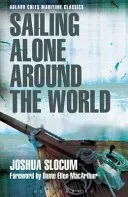Sailing Alone Around the World (Slocum Joshua)(Paperback)