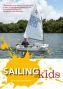 Sailing for Kids (Kibble Steve)(Paperback)