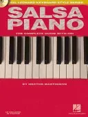 Salsa Piano - The Complete Guide with Online Audio!: Hal Leonard Keyboard Style Series (Martignon Hector)(Paperback)