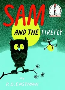 Sam and the Firefly (Eastman P. D.)(Pevná vazba)