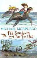 Sandman and the Turtles (Morpurgo Michael)(Paperback / softback)