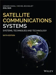 Satellite Communications Systems: Systems, Techniques and Technology (Maral Gerard)(Pevná vazba)