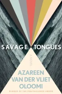 Savage Tongues (Van Der Vliet Oloomi Azareen)(Pevná vazba)