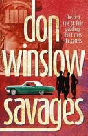 Savages (Winslow Don)(Paperback / softback)