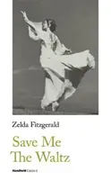 Save Me the Waltz (Fitzgerald Zelda)(Paperback)