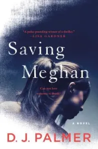 Saving Meghan (Palmer D. J.)(Pevná vazba)