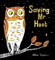 Saving Mr Hoot PB (Stephens Helen)(Paperback / softback)