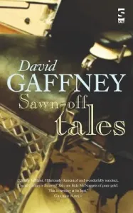 Sawn-Off Tales (Gaffney David)(Paperback)
