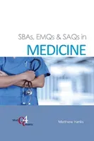 Sbas, Emqs & Saqs in Medicine (Hanks Matthew)(Paperback)