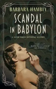 Scandal in Babylon (Hambly Barbara)(Pevná vazba)