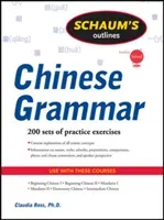 Schaums Chinese Grammar (Ross Claudia)(Paperback)