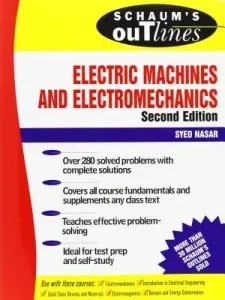 Schaum's Outline of Electric Machines & Electromechanics (Nasar Syed)(Paperback)