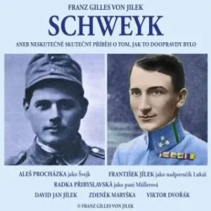 Schweyk - František Jílek - audiokniha