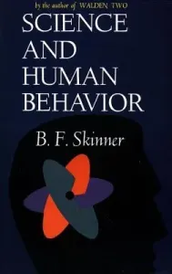Science and Human Behavior (Skinner B. F.)(Paperback)