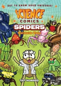 Science Comics: Spiders: Worldwide Webs (Howard Tait)(Paperback)