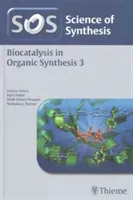 Science of Synthesis: Biocatalysis in Organic Synthesis Vol. 3(Paperback / softback)