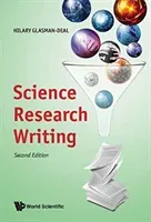 Science Research Writing: For Native and Non-Native Speakers of English (Second Edition) (Glasman-Deal Hilary)(Pevná vazba)