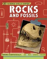Science Skills Sorted!: Rocks and Fossils (Claybourne Anna)(Paperback / softback)
