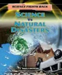 Science vs Natural Disasters (Royston Angela)(Pevná vazba)