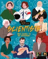 Scientists Who Dared to Be Different (Holland Emily)(Paperback / softback)