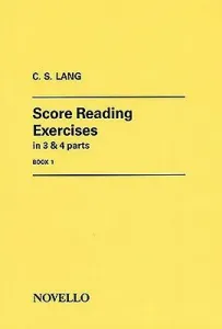 Score Reading Exercises Book 1 (Lang C. S.)(Sheet music)