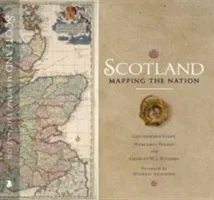 Scotland: Mapping the Nation (Fleet Christopher)(Pevná vazba)