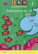 Scottish Heinemann Maths 1: Subtraction to 10 Activity Book 8 Pack(Multiple copy pack)