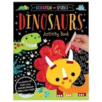 Scratch and Sparkle - Dinosaurs Activity Book(Paperback / softback)