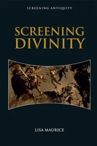 Screening Divinity (Maurice Lisa)(Paperback)